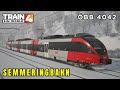 Blizzard Bus - Semmeringbahn 🇦🇹 - ÖBB 4042 - TSW4 Gameplay!
