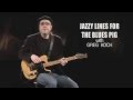 Jazz Up Your Blues Lines with Greg Koch
