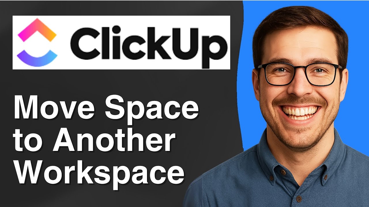 How to move Clickup space to another Workspace [2025 Easy Guide] - YouTube