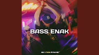 Bass Enak