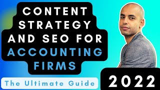 How to get leads: Content Marketing and SEO for Accounting Firms - 2022 Edition