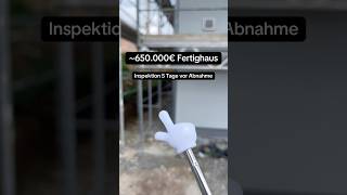 War der Finger zu pingelig bei der Inspektion vor Abnahme? #hauskauf #fertighaus #immobilien