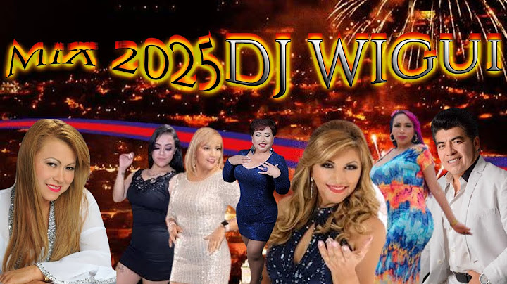MUSICA NACIONAL FULL MIX 2025 / LOS MEJORES EXITOS BAILABLES FIN DE AÑO // DJ WIGUI