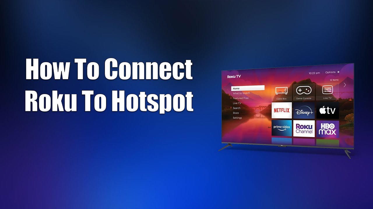 How To Connect Roku To Hotspot - YouTube