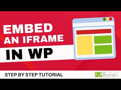 How To Embed An iFrame In WordPress