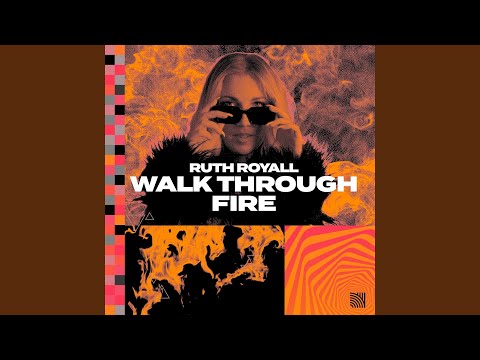 Walk Through Fire (Extended Mix)
