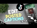 How to edit tiktok captions after posting 2023