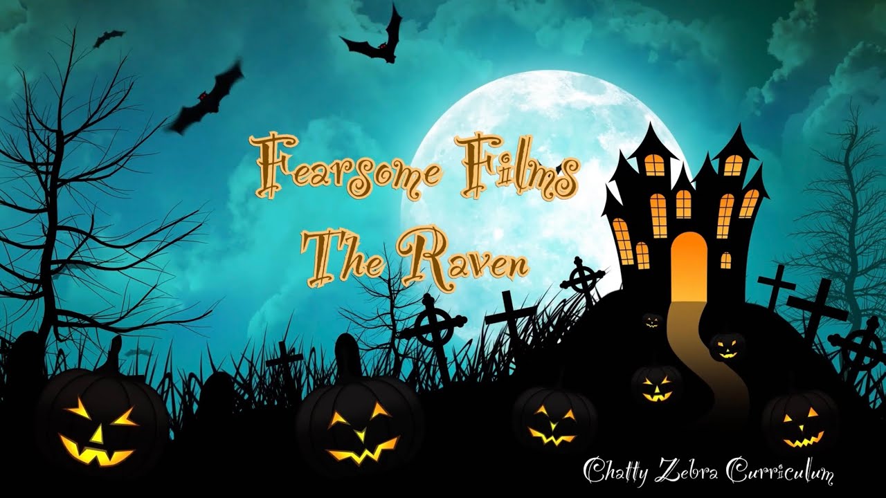 Lesson 11 - The Raven With Lyrics - The Raven Analysis - Edgar Allan Poe Biography- Fearsome Films