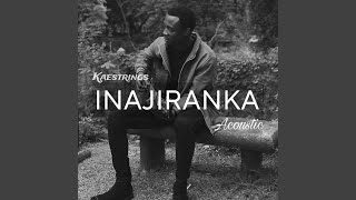 Inajiranka (Acoustic)