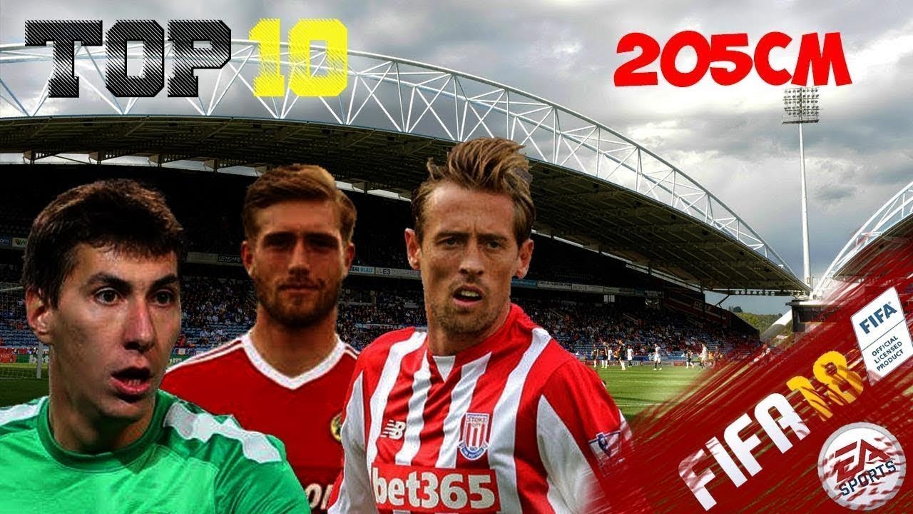 [TOP10] FIFA18 DELANTEROS MÁS ALTOS