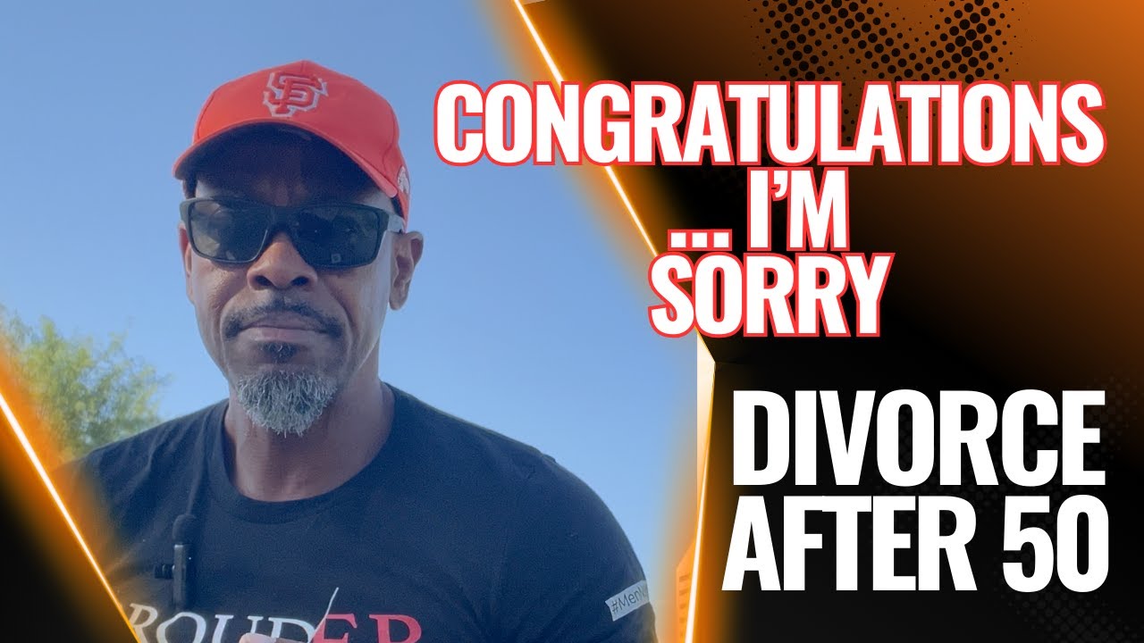 Congratulations, I’m Sorry: The Confusion of Divorce After 50