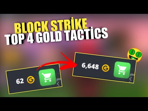Block Strike | Top 4 Gold Tactics (7.6.3)