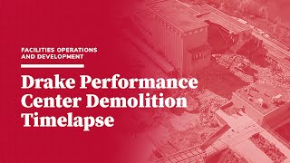 Drake Performance Center Demolition Timelapse
Drake Performance Center Demolition Timelapse Drake Performance Center Demolition Timelapse