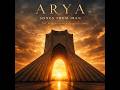 The Robin Nameh Resoon ARYA Songs From Iran Demo V4