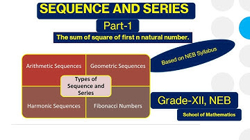 Sequence and Series || Part-One || Class-XII, NEB