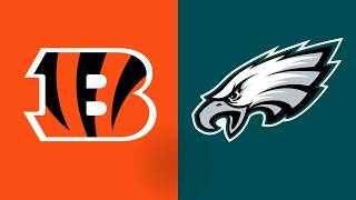 Eagles vs Bengals Live Stream, Play by Play, and Reaction! | Preseason Week 3