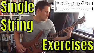 Single String Exercises - Bass Practice Diary - 4th June 2019