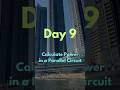 DAY 9: How to Calculate Power in a Parallel Circuit | Ohm’s Law &amp; Circuit Analysis