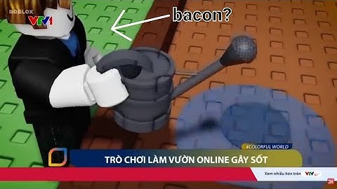 grow a garden lên vtv1 - trồng một khu vườn đã được lên vtv1 game Trong roblox