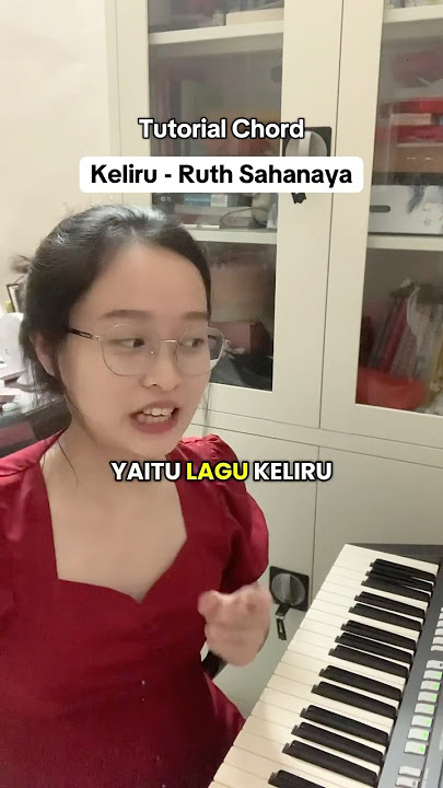 Keliru - Ruth Sahanaya (Tutorial Chord) #cover #coverlagu #keliru #tutorial #keyboard #piano #chord