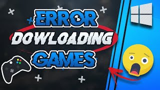 Microsoft Store Error Downloading Games in Windows 11