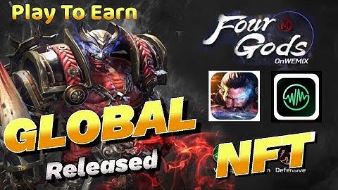 Four Gods  on Wemix Gameplay Play To Earn NFT New MMORPG Open World