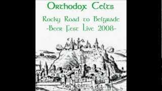 Video thumbnail of "Orthodox Celts Celts Strike Again Beer Fest 2008"