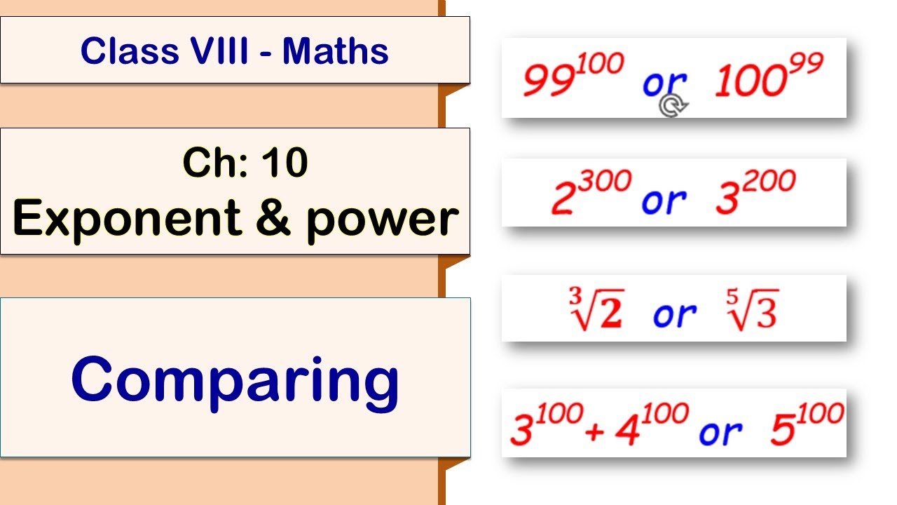 8.10.03 Comparing numbers with big powers ( Class VIII - Maths - Ch:10 ...