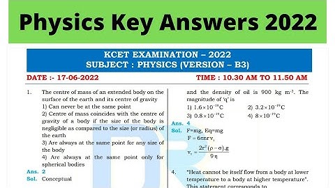 Physics Key Answers 2022|kcet Physics Key Answers 2022|kcet key Answers 2022|kcet question paper