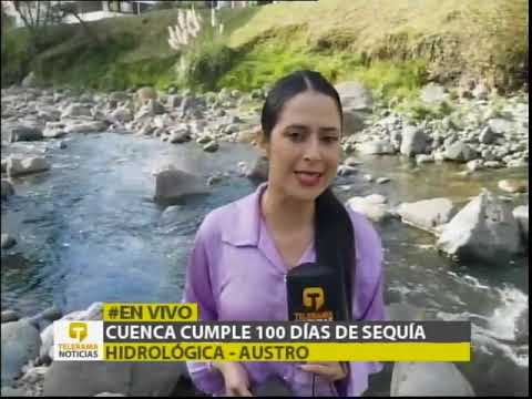 Cuenca cumple 100 días de sequía hidrológica - Austro