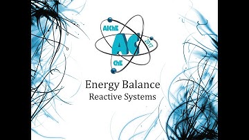 Energy Balance - Reactive Systems
