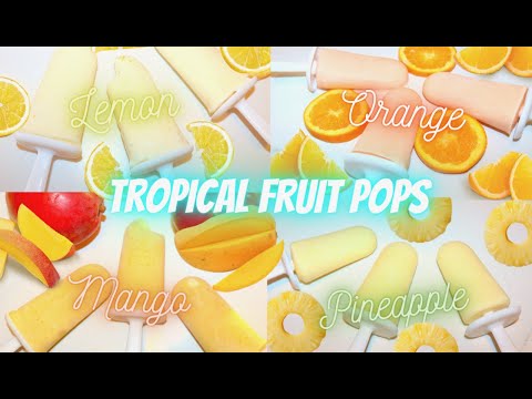 Easy Tropical Fruit Popsicles *Only 3 ingredients!