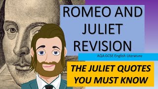 Romeo and Juliet GCSE English Literature Revision: Quotes You Must Know for Juliet in 10 minutes