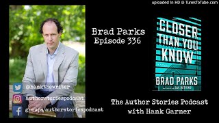 Episode 336 | Brad Parks Interview