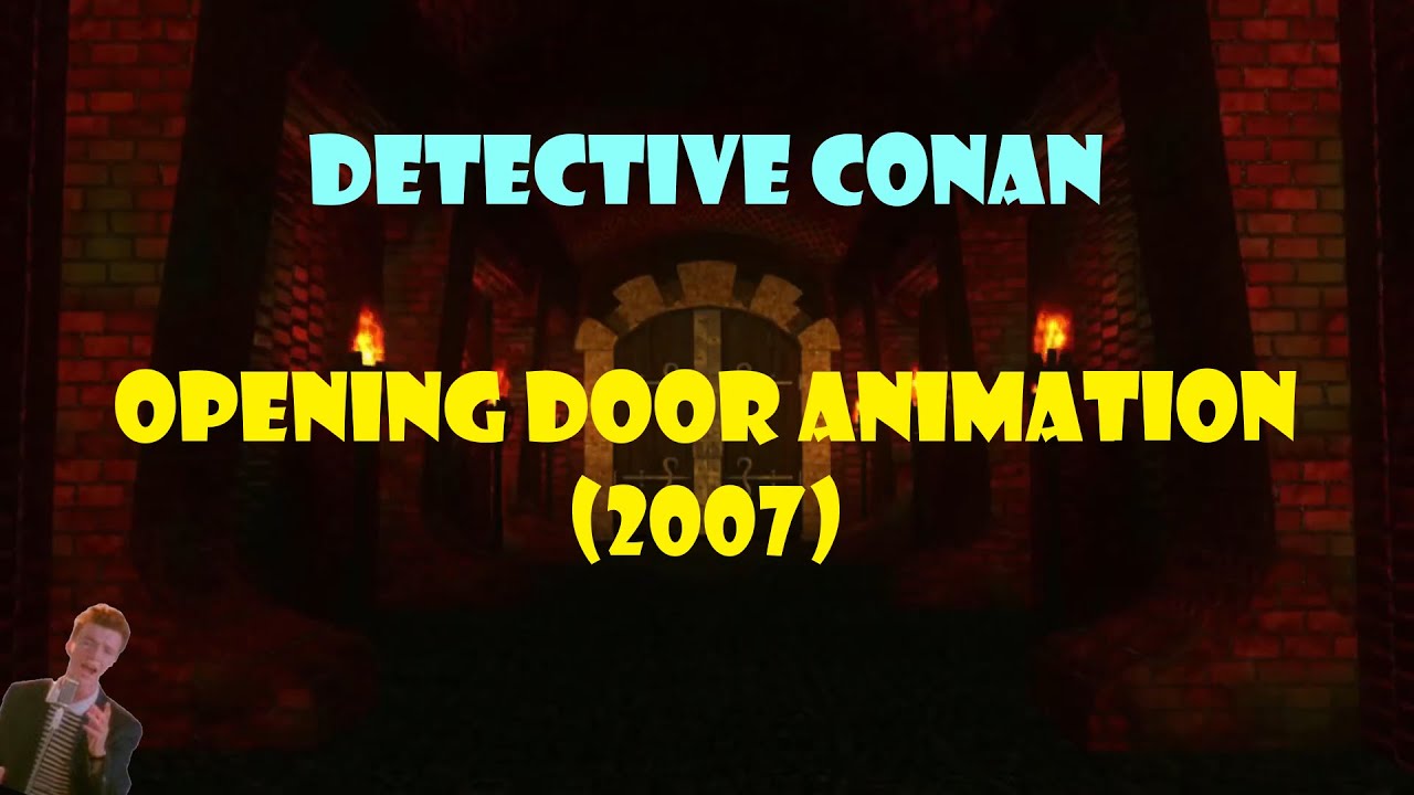 Detective Conan Opening Door Animation '07 (I promise) - YouTube