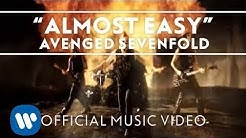 Avenged Sevenfold - Almost Easy [Official Music Video]  - Durasi: 4:05. 