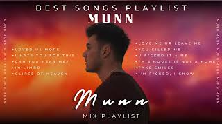 Best of  Munn - Mix Playlist