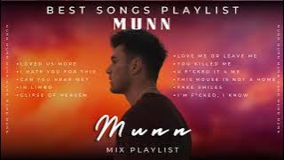 Best of  Munn - Mix Playlist