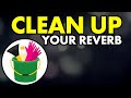 CLEAN UP YOUR REVERB - Audio Plugin Deals