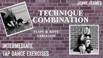 TAP DANCE TUTORIAL - Flaps & Riffs Variation (Across The Floor) - Intermediate Technique Exercise