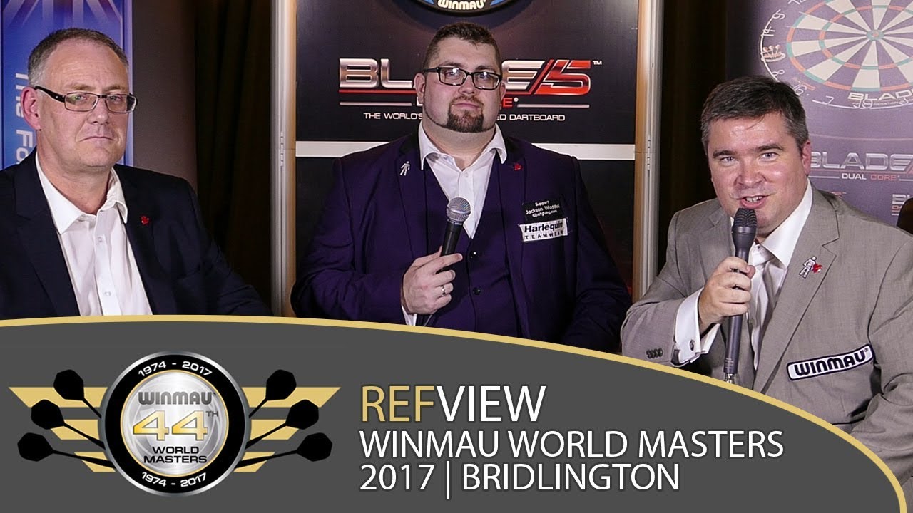 REFview: Winmau World Masters 2017 Final Stages | Richard Ashdown, Nick Rolls & Anthony Dundas