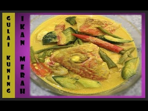 Resepi Ikan Merah Gulai Kuning Versi Kelantan  Masak 