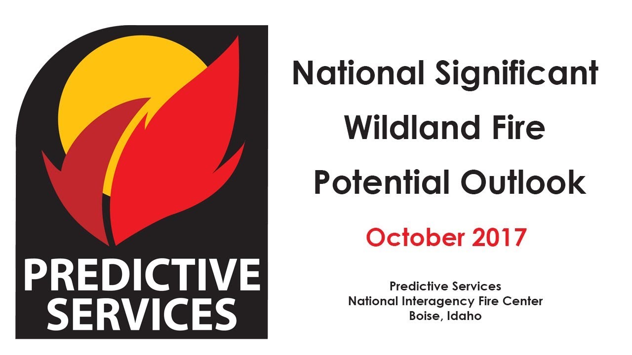 National Significant Wildland Fire Potential Outlook - October