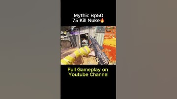 Mythic Bp50 75 Kill Nuke 3 #cod