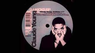 Claude Young – DJ Kicks