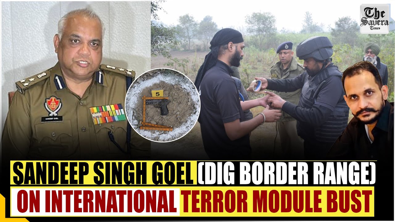 Sandeep Singh Goel (DIG Border Range) on International Terror Module Bust