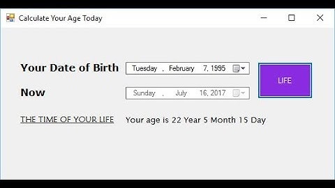 Calculate Your Age Today in Visual Studio 2015