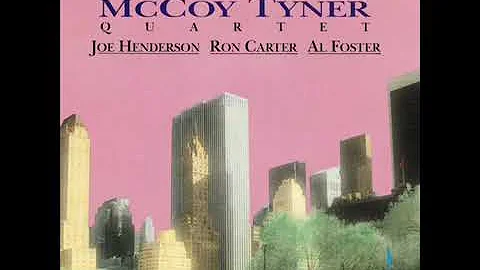 McCOY TYNER - NEW YORK REUNION QUARTET (1991) - FU...