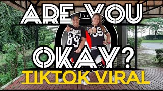 ARE YOU OK? | TIKTOK VIRAL |Dj Redem | RITCH \u0026 MOI | DANCE FITNESS