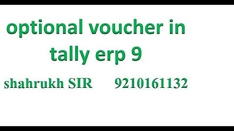 optional voucher in tally erp 9